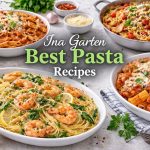 Ina Garten Best Pasta Recipes